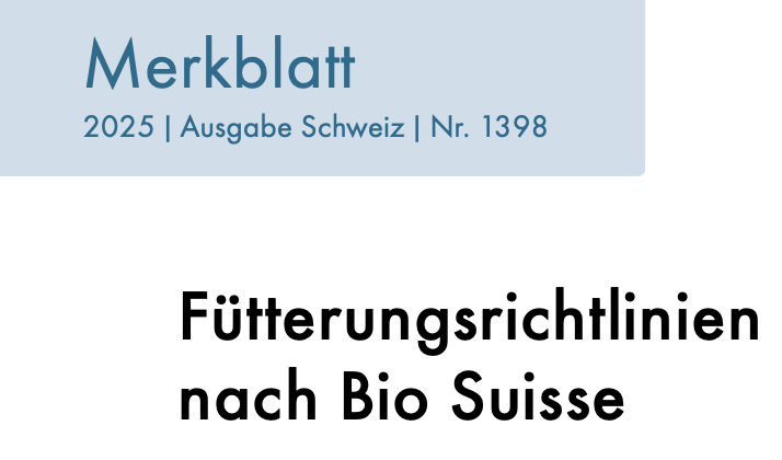 Merkblatt - Fütterungsrichtlinien 2025 nach Bio Suisse